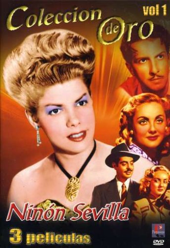 Coleccion de Oro Ninon Sevilla Vol 1