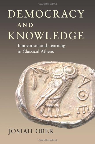 Democracy and Knowledge: Innovation and Learning in Classical Athens