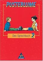 Pusteblume, Das Sprachbuch, neue Rechtschreibung, 2. Schuljahr 3507401401 Book Cover