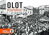 OLOT DESAPAREGUT: 56 (Catalunya Desapareguda)