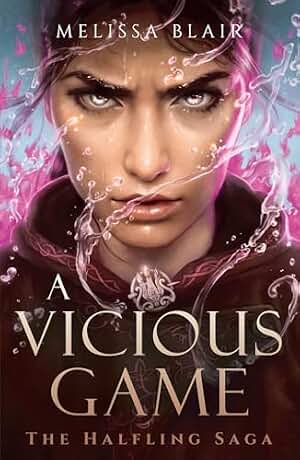 A Vicious Game: The Halfling Saga Book 3 (English Edition)