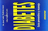 Diabetes: Guia Preventiva Y Manejo 9706432728 Book Cover