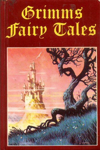 Grimms Fairy Tales B000HCDGSY Book Cover