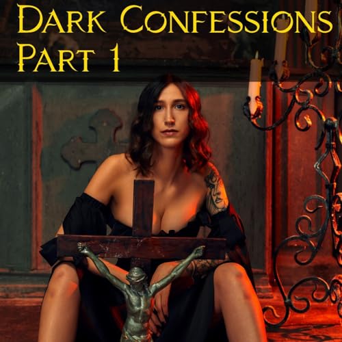 Sacrilegious Seduction Part 1: A Forbidden Story of Dark Passion Podcast Por arte de portada