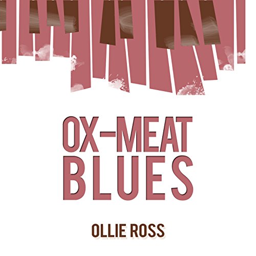 OxMeat Blues Ollie Ross Digital Music