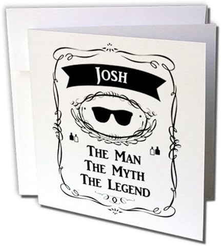 3dRose gc_232317_1 6 x 6-Inch "Josh - The Man The Myth The Legend - Personal Name Personalized Gift" Greeting Card (Pack of 6)
