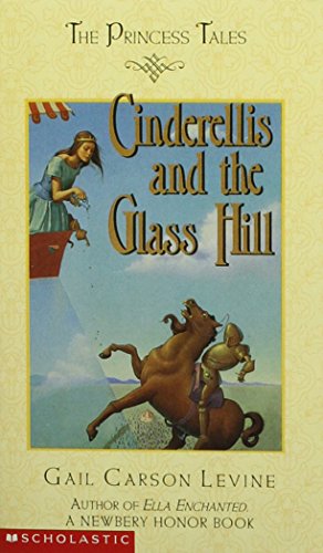 Cinderellis and the Glass Hill