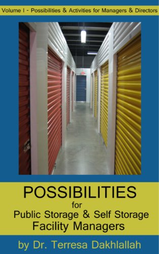 Possibilities for Public Storage & Self Storage Facility Managers (Possibilities & Activities for Managers & Directors Book 1) (English Edition)