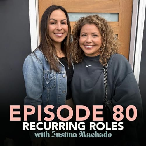 Recurring Roles with Justina Machado: Funjelah EP 80