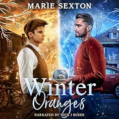 Winter Oranges Audiolibro Por Marie Sexton arte de portada