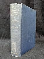 The Letters of Mozart and His Family : Chronologically arranged...Vol 2 B000LH20EQ Book Cover
