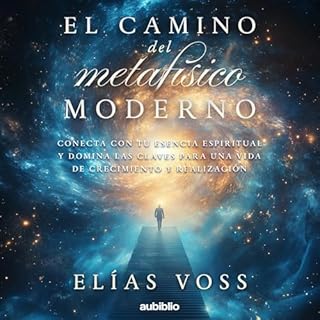 El camino del metafísico moderno Audiolibro Por Elías Voss arte de portada