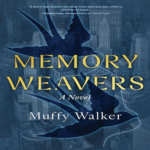 Memory Weavers : Muffy Walker episode artwork