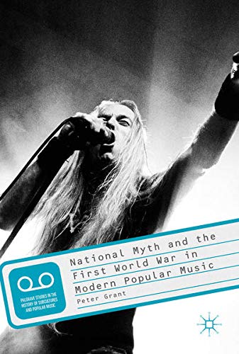 Buy National Myth and the First World War in Modern Popular Music — BookShops.in