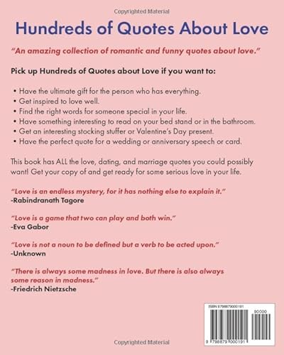 Hundreds of Quotes About Love: Inspirational, Romantic & Funny Love Quotes for Any Occasion