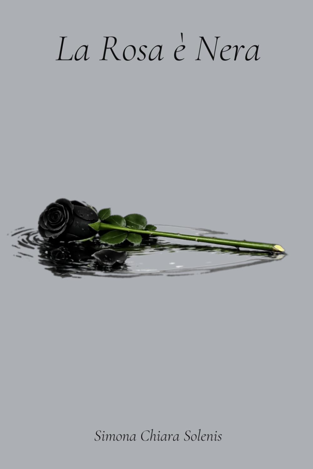 La Rosa è Nera