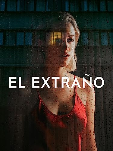 EL EXTRAÑO