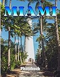 Photo Gallery miami photography book: picture book with 40 wonderful photos of a beautiful city in the world | gifts for decoration or traveling inspiration Photo Gallery miami photography book: picture book with 40 wonderful photos of a beautiful city in the world | gifts for decoration or traveling inspiration