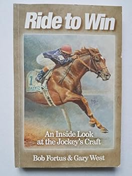 Paperback Ride to win : An inside look at the jockey Book