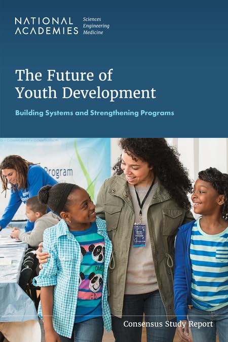 Youth Development Module The Future of Youth Development: Building Systems and Strengthening ...