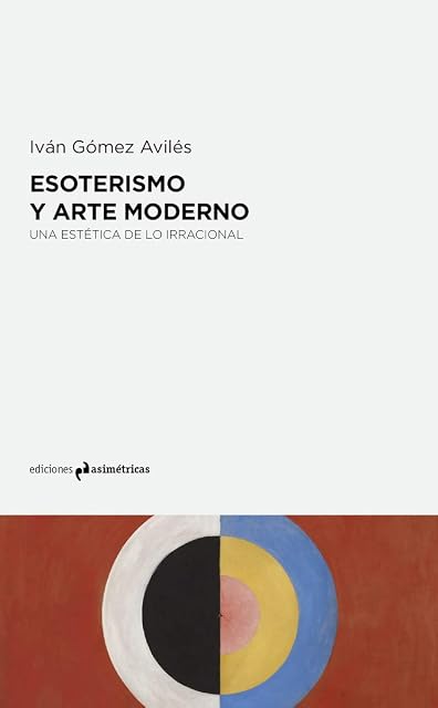 Portada de Esoterismo y Arte Moderno. Una Estetica de lo Irracional