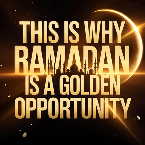THIS IS WHY RAMADAN IS A GOLDEN OPPORTUNITY | Abu Bakr Zoud