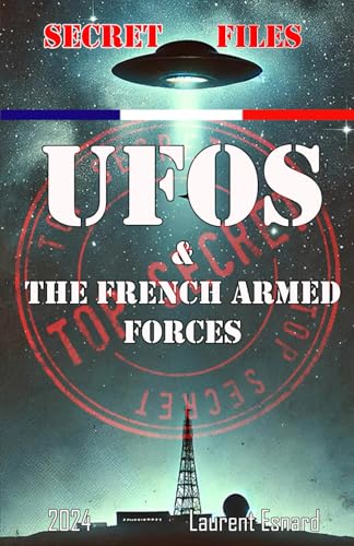 UFOS AND THE FRENCH ARMED FORCES