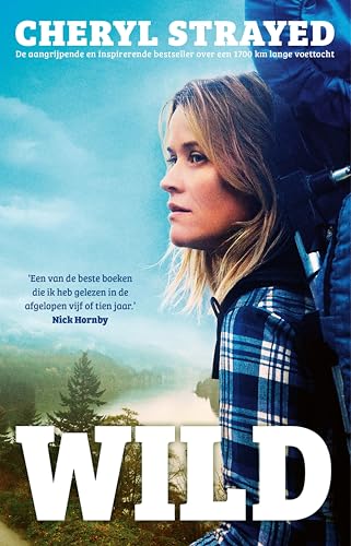  Wild: over jezelf verliezen, terugvinden & 1700 kilometer hiken (Dutch Edition)