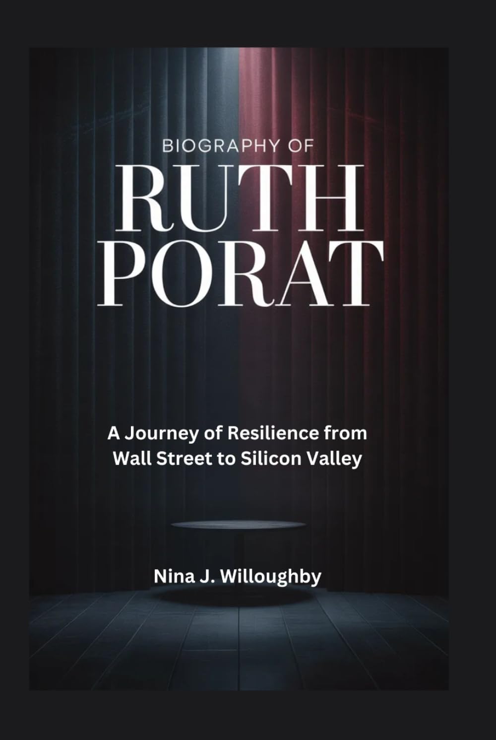 Biography of Ruth Porat: A Journey of Resilience from Wall Street to Silicon Valley