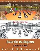 A Harvest of Hope Match Me Coloring Book 1517634008 Book Cover