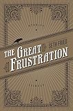 The Great Frustration: Stories