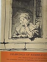 Drawings of Rembrandt: With a Selection of Drawings By His Pupils and Followers, Volume I B004X3UDKM Book Cover