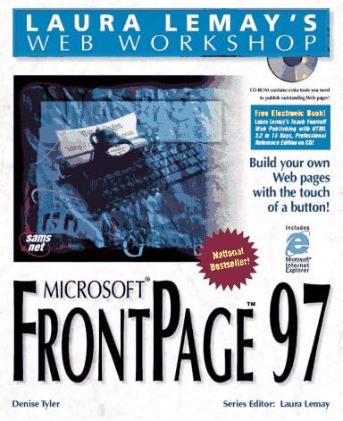Laura Lemay's Web Workshop: Microsoft FrontPage 97 Paperback – 17 Jan. 1997