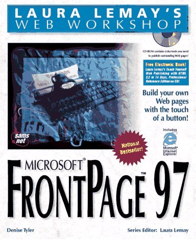 Laura Lemay's Web Workshop: Microsoft FrontPage 97 Paperback – 17 Jan. 1997