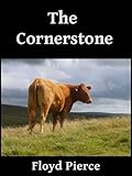  The Cornerstone (A Western Adventure Book 1) (English Edition)