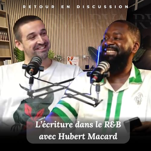 Hubert Macard, l'&eacute;criture dans le R&B (RVA Focus: Le retour en discussion)