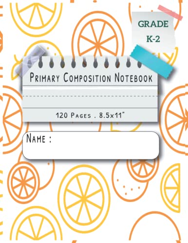 composition notebook with picture space fruit: dotted midline and picture & drawing area space grades k-2 school exercise book|Lined paper for ... homeschool supplies | 8.5 x 11 - 120 Pages