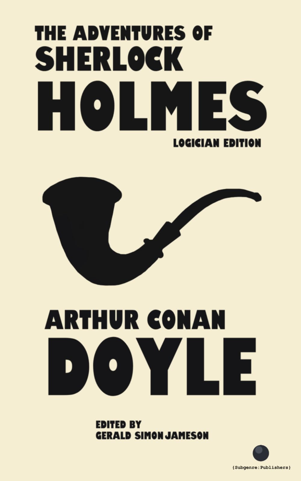 The Adventures of Sherlock Holmes: Logician Edition