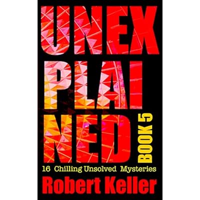 Unexplained Book 5