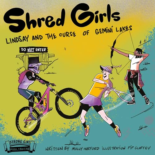Shred Girls: Lindsay and the Curse of Gemini Lakes by Molly Hurford episode artwork