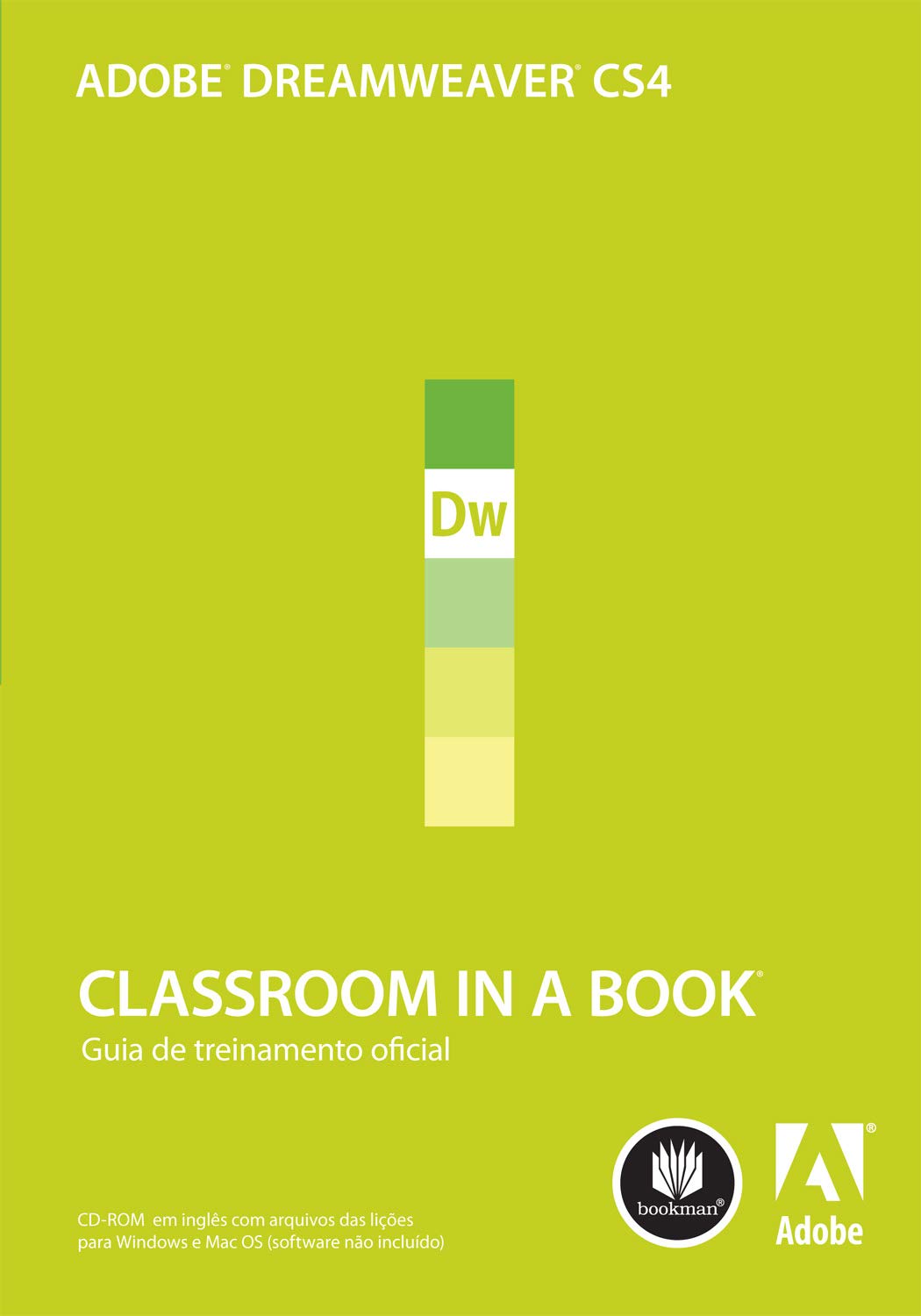 Adobe Dreamweaver CS4 Classroom In A Book (Em Portuguese do Brasil)