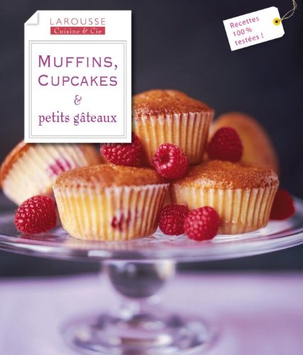 Télécharger Muffins, cupcakes & petits gâteaux livre En ligne