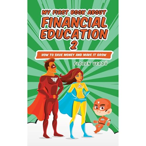 MY FIRST BOOK ABOUT FINANCIAL EDUCATION 2 Audiolibro Por Floren Verdú arte de portada