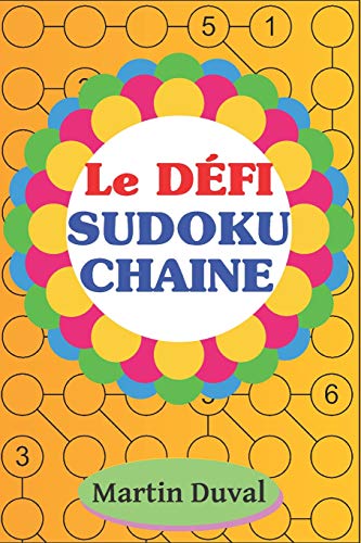 Le Défi Sudoku Chaine (French Edition)