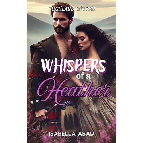 Whispers of a Heather by Isabella Abad episode artwork