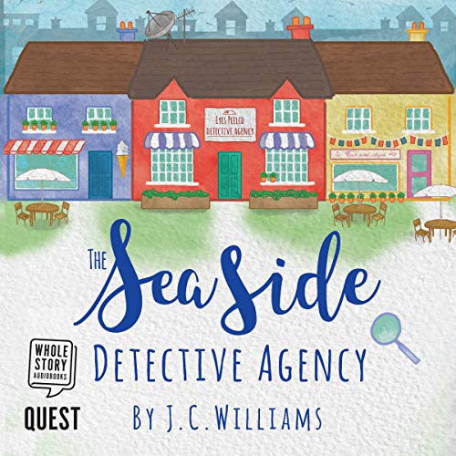 The Seaside Detective Agency The Case of the Brazen