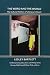 The Word and the World: The Cultural Politics of Literacy in Brazil (Understanding Education and Policy)