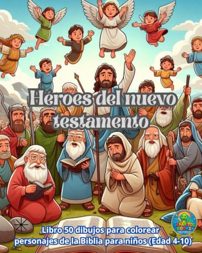Héroes del nuevo testamento: Libro 50 dibujos para colorear personajes de la Biblia para niños (Edad 4-10 años) (Genarito's books en Español)