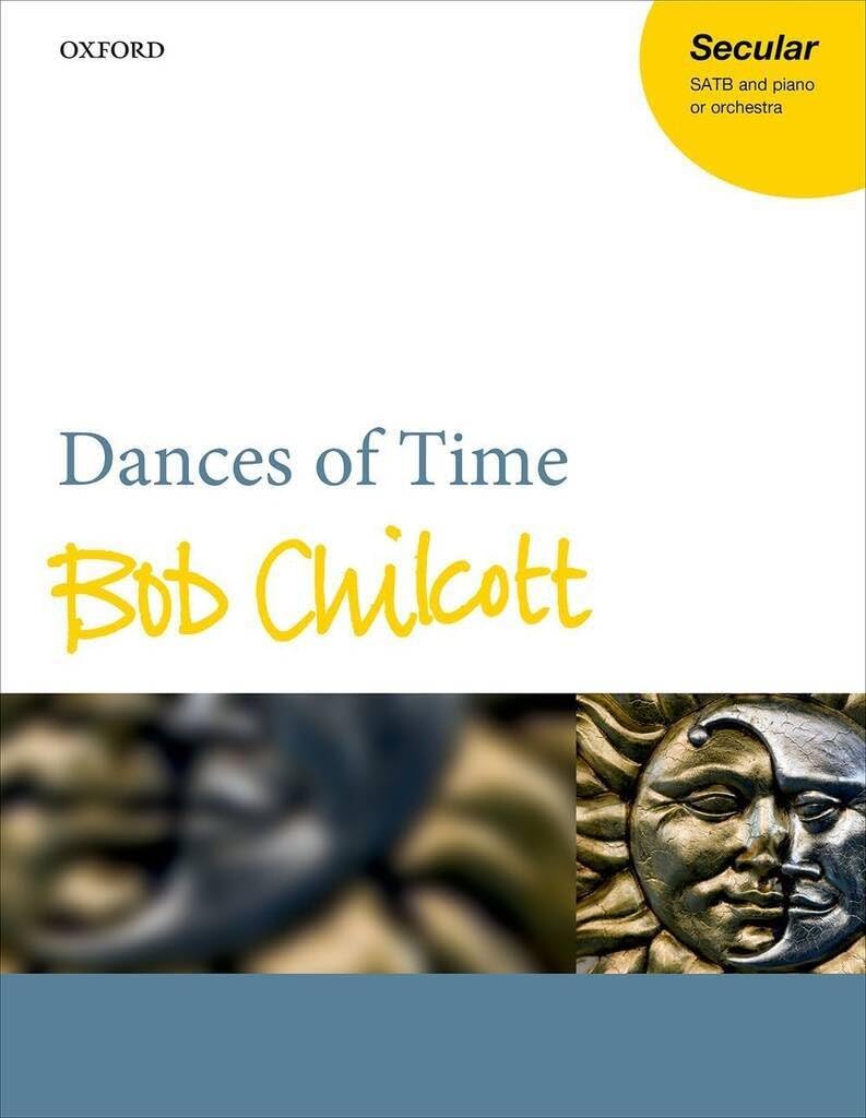 Dances of Time: Vocal score