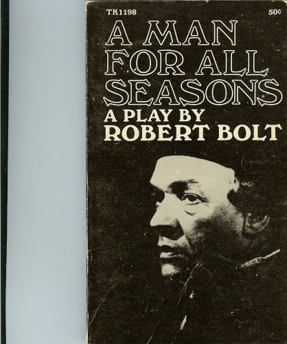 A Man for All Seasons - a play B000OXAD9G Book Cover